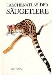 Taschenatlas der Saugetiere