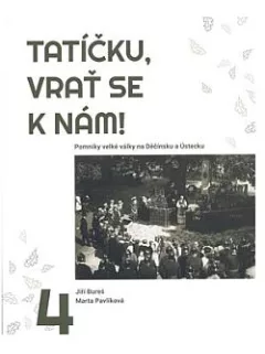 Tatíčku, vrať se k nám! 4. díl