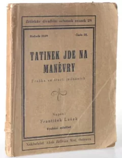 Tatínek jde na manévry
