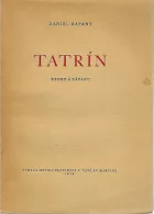 Tatrín: Osudy a zápasy
