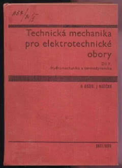 Technická mechanika pro elektrotechnické obory II.