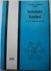 Technické kreslení (pro 1. a 2. ročník)