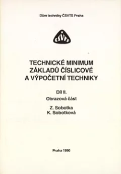 Technické minimum základů číslicové a výpočetní techniky. Díl 2 - Obrazová část