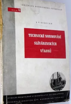 Technické normování slévárenských výkonů
