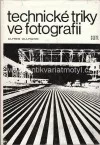 Technické triky ve fotografii