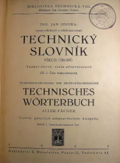 Technický slovník všech oborů I. díl část česko-německá