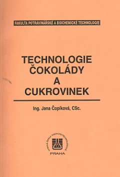 Technologie čokolády a cukrovinek