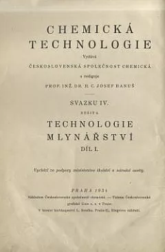 Technologie mlynářství. Díl I