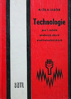 Technologie pro 1. ročník učebních oborů elektrotechnických