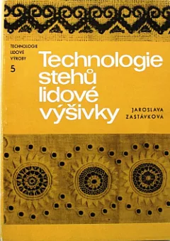 Technologie stehů lidové výšivky