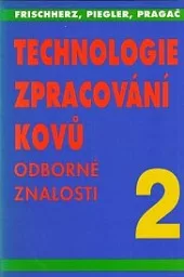 Technologie zpracování kovů 2