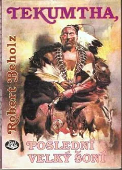 Tekumtha, poslední velký Šoní