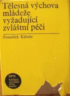 Tělesná výchova mládeže vyžadující zvláštní péči