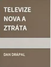 Televize Nova a ztráta absolutna