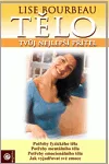 Tělo-tvůj nejlepší přítel