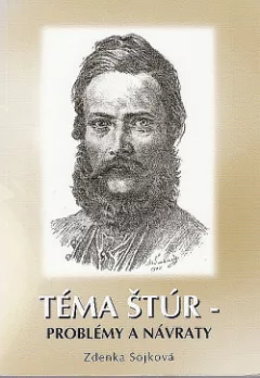 Téma Štúr: Problémy a návraty