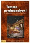Témata psychoanalýzy I