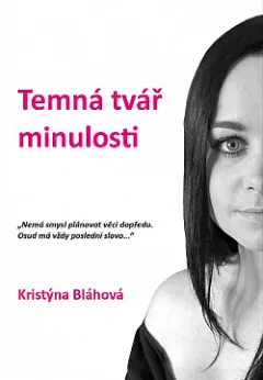 Temná tvář minulosti