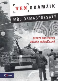 Ten okamžik - Můj osmašedesátý