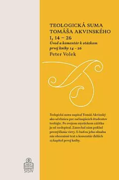 Teologická suma Tomáša Akvinského I, 14 – 26