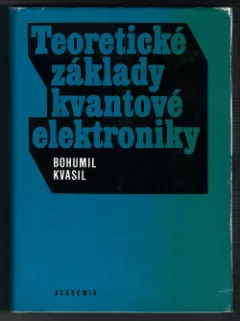Teoretické základy kvantové elektroniky