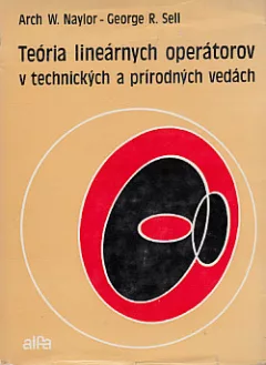 Teória lineárnych operátorov v technických a prírodných vedách