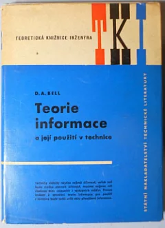 Teorie informace a její použití v technice
