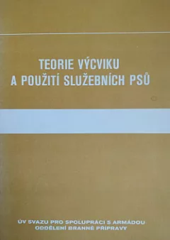 Teorie výcviku a použití služebních psů