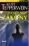 Duchovní zákony - poznání, pochopení, přijetí
