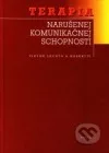 Terapia narušenej komunikačnej schopnosti