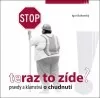 Teraz to zíde - Pravdy a klamstvá o chudnutí