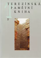 Terezínská pamětní kniha I.