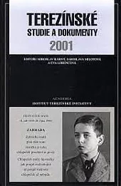 Terezínské studie a dokumenty 2001