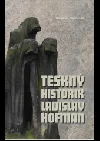 Teskný historik Ladislav Hofman
