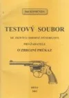 Testový soubor ke zkoušce odborné způsobilosti pro žadatele o zbrojní průkaz