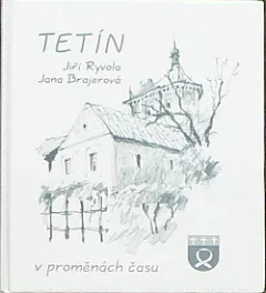Tetín v proměnách času