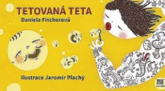 Tetovaná teta