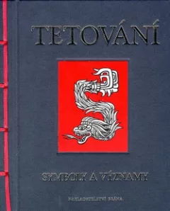 Tetování. Symboly a významy