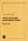 Texty ke studiu konfesního práva I., Evropa a USA