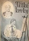 Těžké kroky