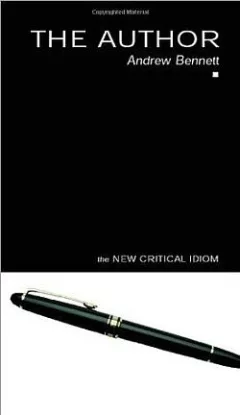 The Author: The New Critical Idiom