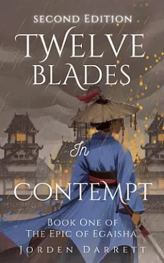 Twelve Blades in Contempt