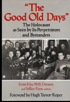 The Good Old Days