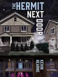 The Hermit Next Door