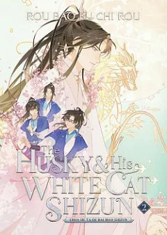 The Husky and His White Cat Shizun Vol. 2