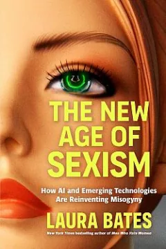 The New Age of Sexism