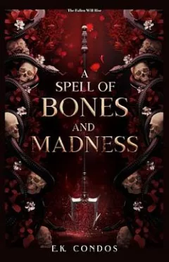 A Spell of Bones and Madness