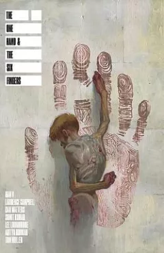 The One Hand and the Six Fingers