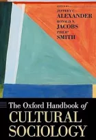 The Oxford Handbook of Cultural Sociology