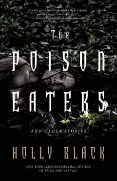 The Poison Eaters: and Other Stories